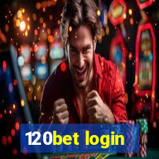 120bet login